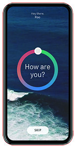 photo of a smartphone screen with the words Hello, Roo, How are you? on it to show what the Sanvello app looks like