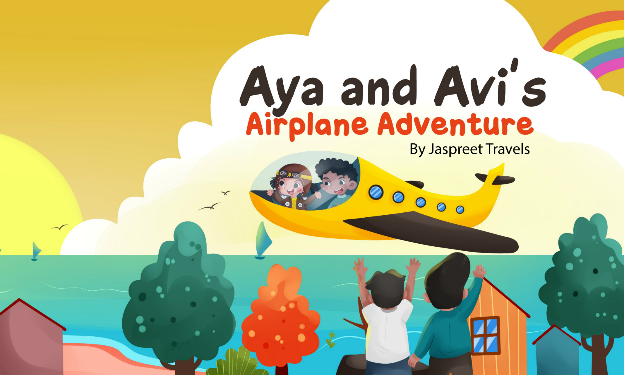 Cover art is of Jaspreet Singh's book Aya and Avi's Airplane Adventure